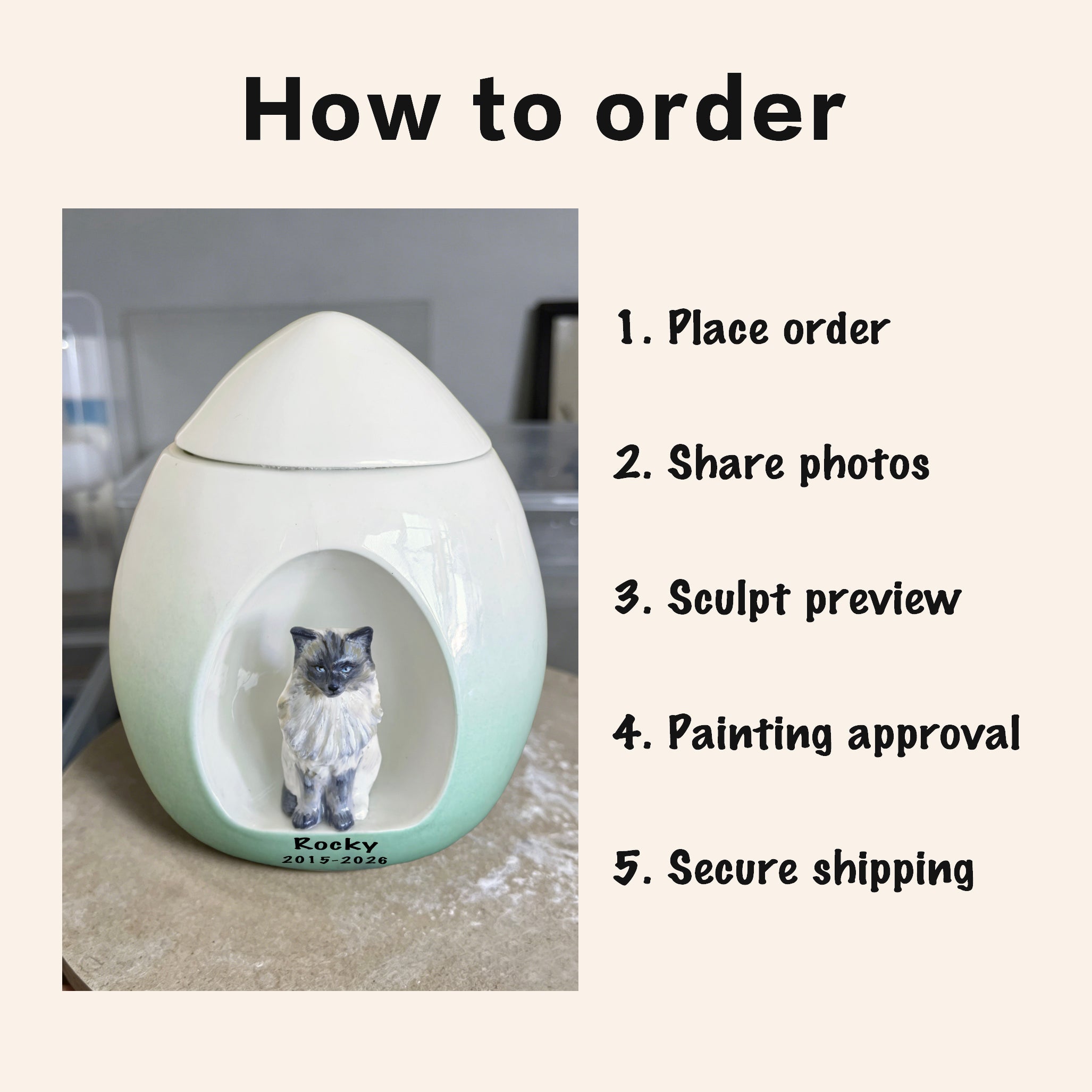 How to order a custom cat urn with photo sharing, sculpt preview, painting approval and secure shipping